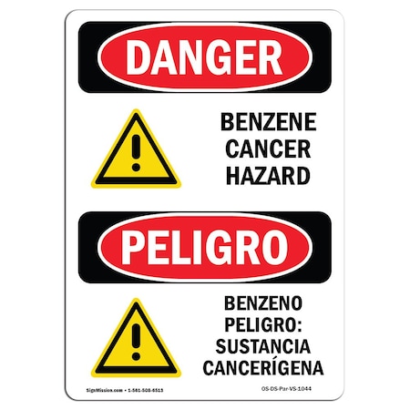 Signmission Safety Sign, OSHA Danger, 18" Height, Aluminum, Benzene Cancer Hazard Bilingual Spanish OS-DS-A-1218-VS-1044